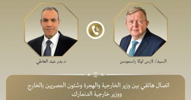 وزير الخارجية يناقش مع نظير الدنماركي عبر الهاتف مقترحات وقف إطلاق النار في غزة